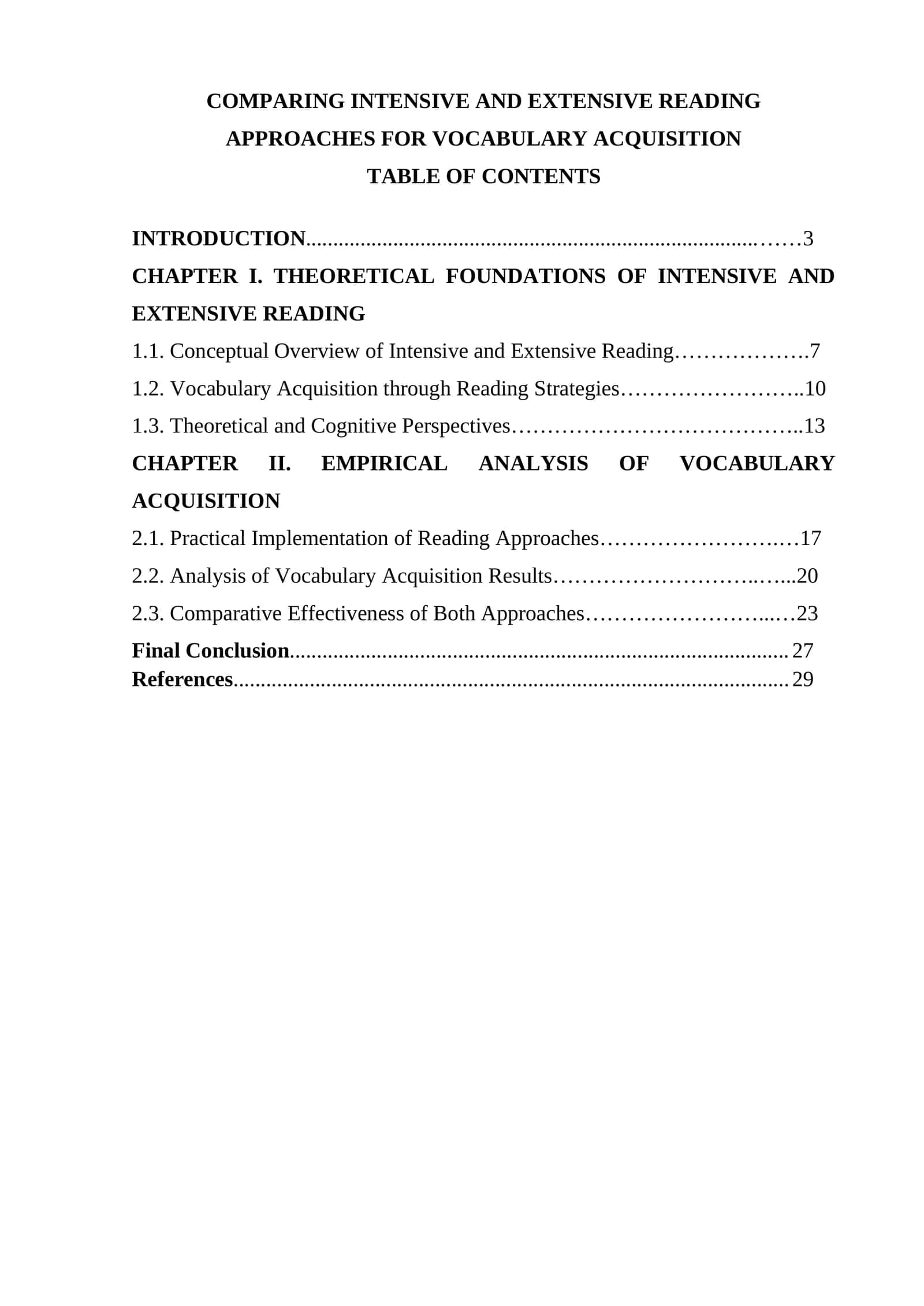 COMPARING INTENSIVE AND EXTENSIVE READING APPROACHES FOR VOCABULARY ACQUISITION