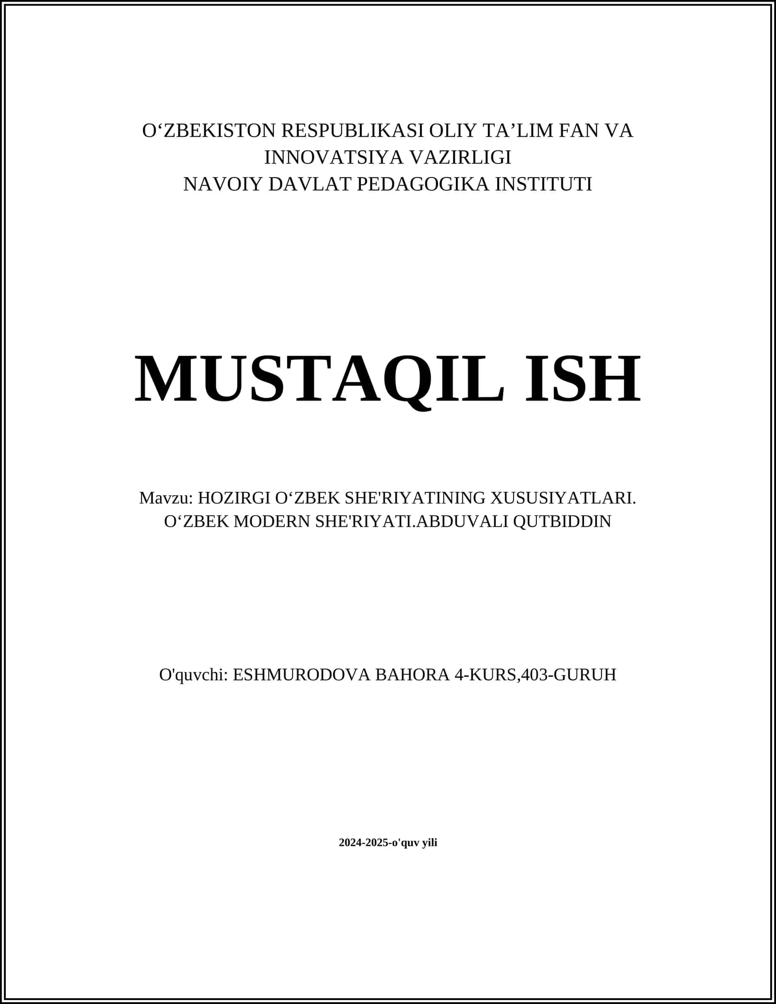 HOZIRGI OʻZBEK SHE'RIYATINING XUSUSIYATLARI. OʻZBEK MODERN SHE'RIYATI.ABDUVALI QUTBIDDIN