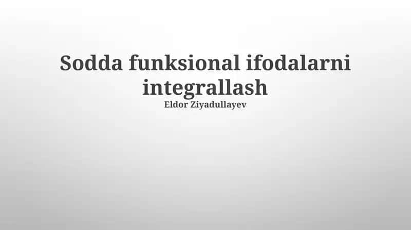 Eksponent funksiyalarni integrallash
