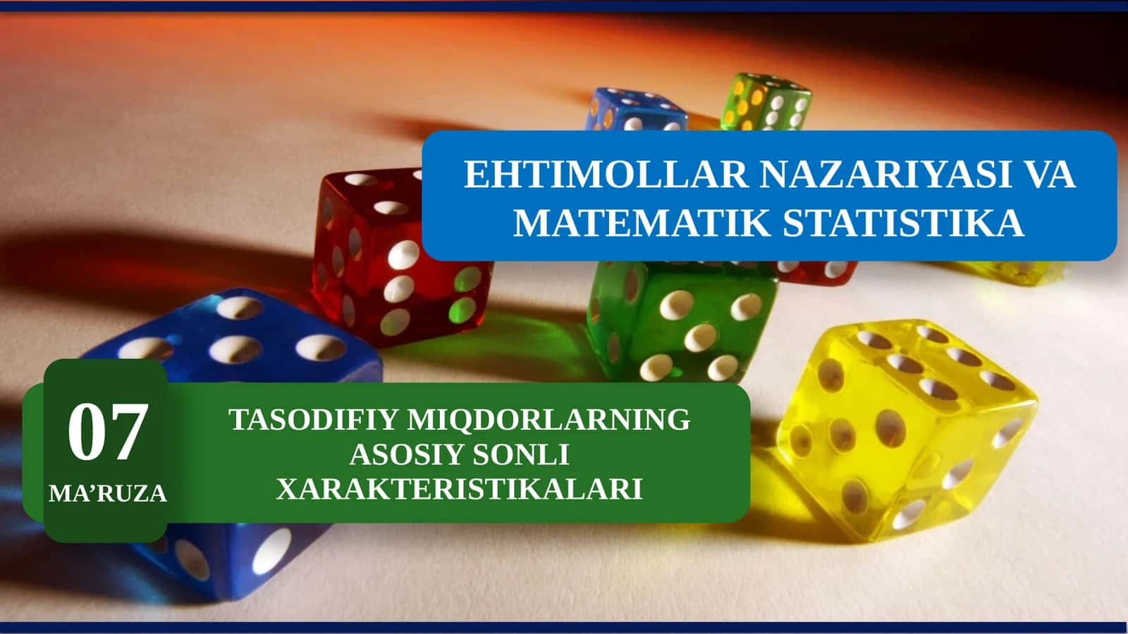 TASODIFIY MIQDORLARNING ASOSIY SONLI XARAKTERISTIKALARI