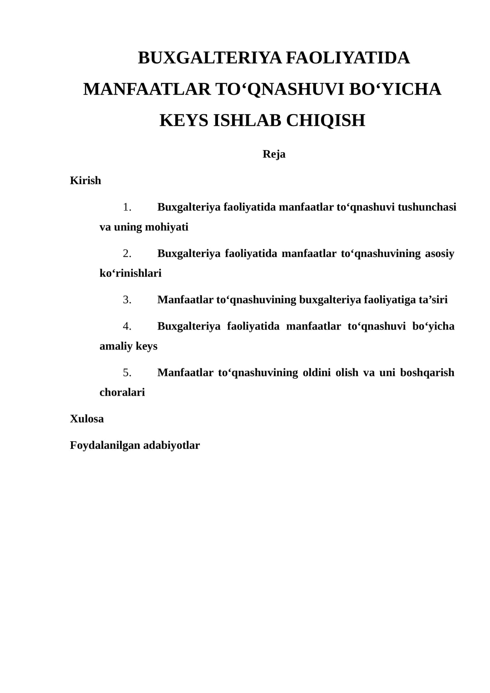 BUXGALTERIYA FAOLIYATIDA MANFAATLAR TO‘QNASHUVI BO‘YICHA KEYS ISHLAB CHIQISH