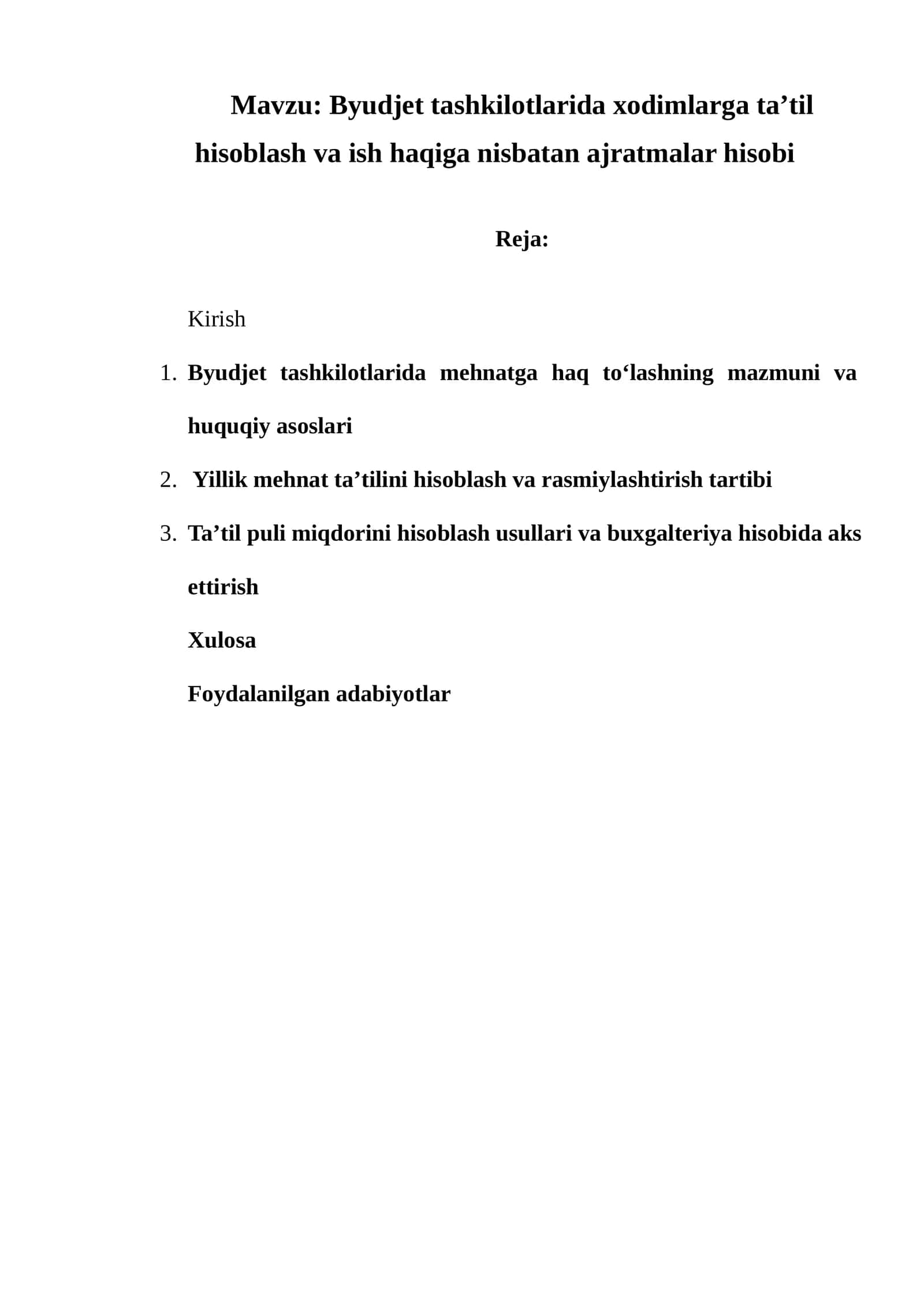 Byudjet tashkilotlarida xodimlarga ta’til hisoblash va ish haqiga nisbatan ajratmalar hisobi
