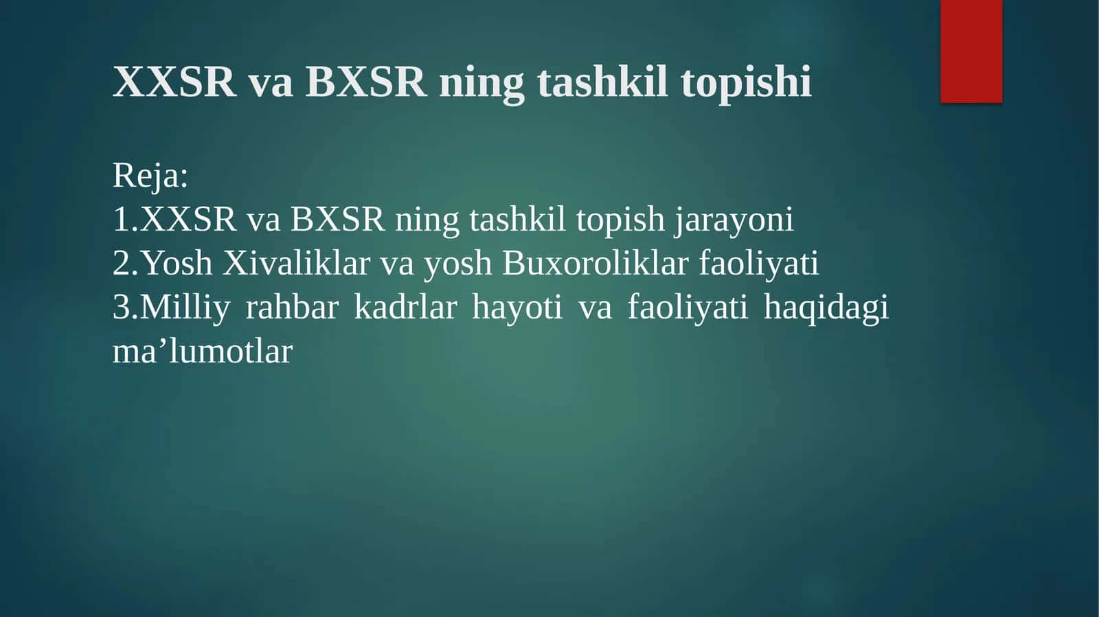 XXSR va BXSR ning tashkil topishi