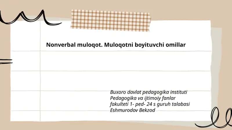 Nonverbal muloqot. Muloqotni boyituvchi omillar