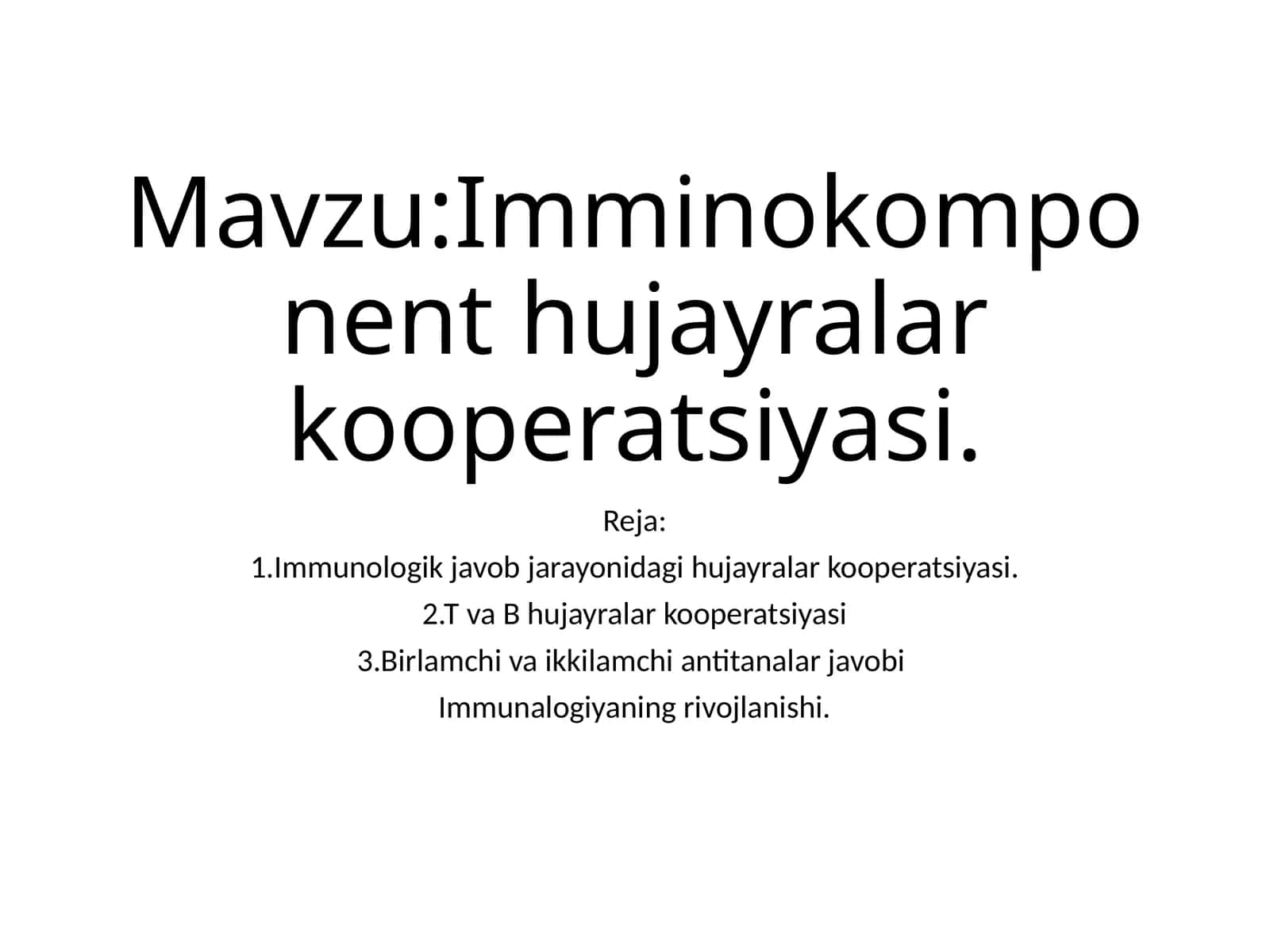 Immunokomponent hujayra kooperatsiyasi