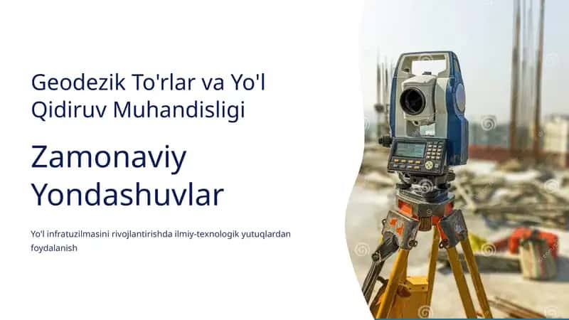 Geodezik To'rlar va Yo'l Qidiruv Muhandisligi