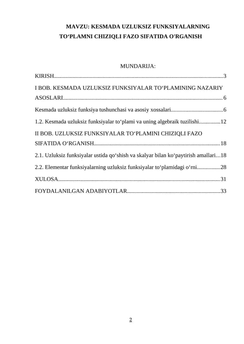 KESMADA UZLUKSIZ FUNKSIYALAR TO‘PLAMNI CHIZIQLI FAZO SIFATIDA O'RGANISH
