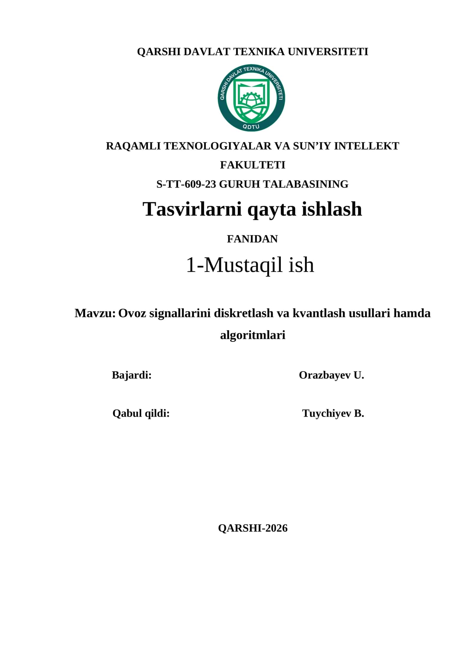 Ovoz signallarini diskretlash va kvantlash usullari hamda algoritmlari