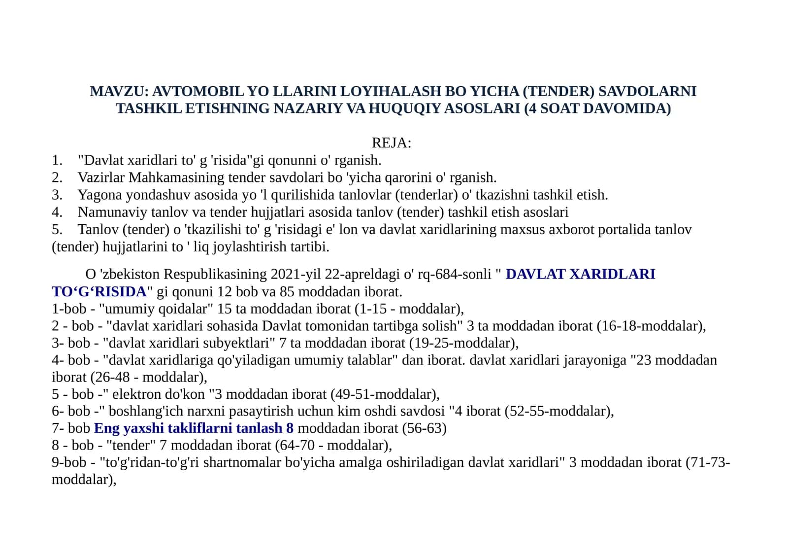 AVTOMOBIL YO LLARINI LOYIHALASH BO YICHA (TENDER) SAVDOLARNI TASHKIL ETISHNING NAZARIY VA HUQUQIY ASOSLARI