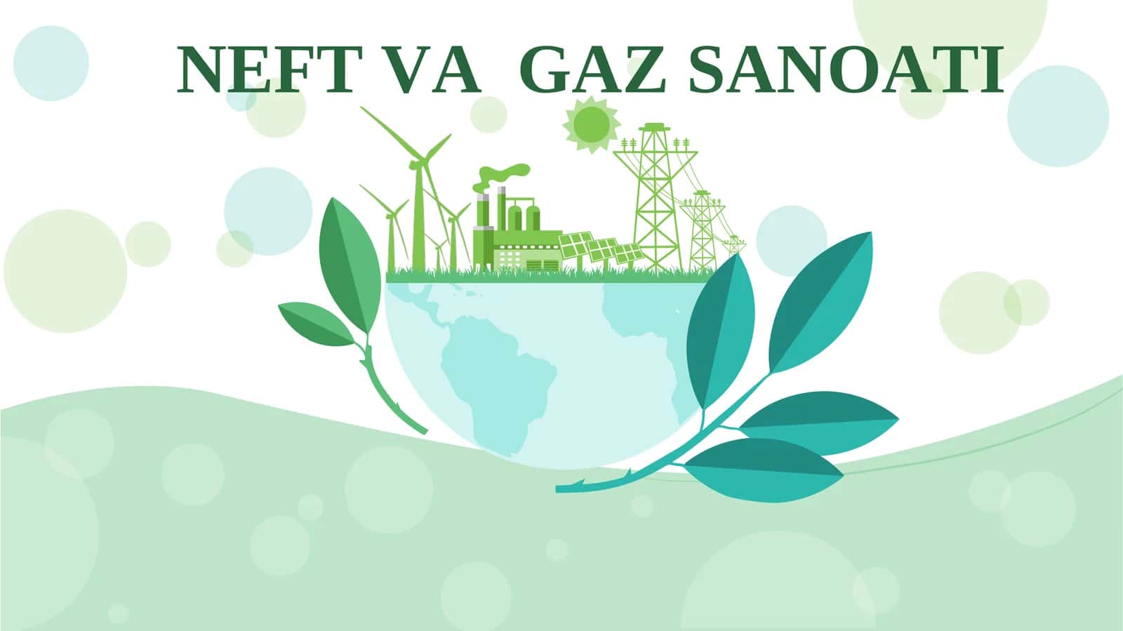 NEFT VA GAZ SANOATI