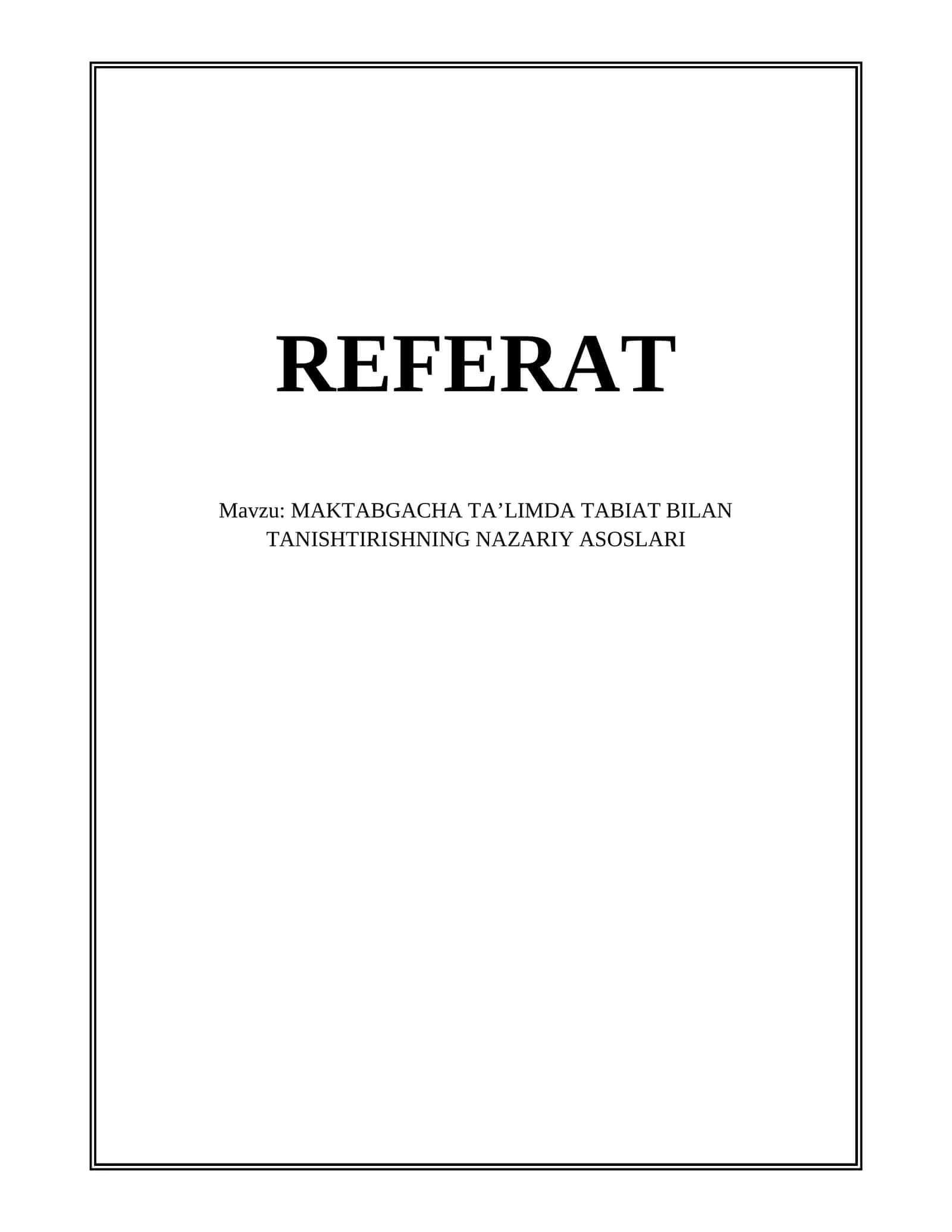MAKTABGACHA TA’LIMDA TABIAT BILAN TANISHTIRISHNING NAZARIY ASOSLARI
