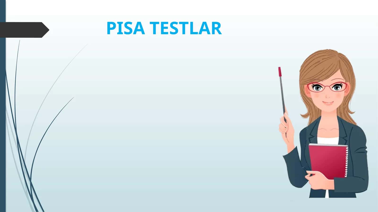 PISA TESTLAR