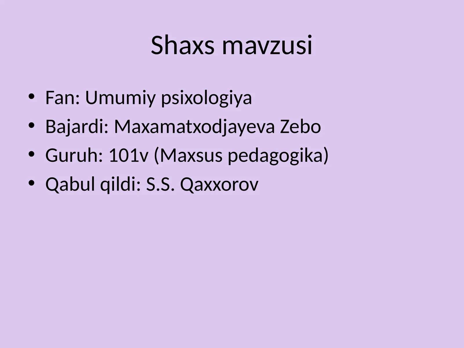 Shaxs mavzusi