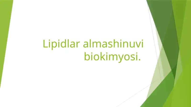 Lipidlar almashinuvi biokimyosi