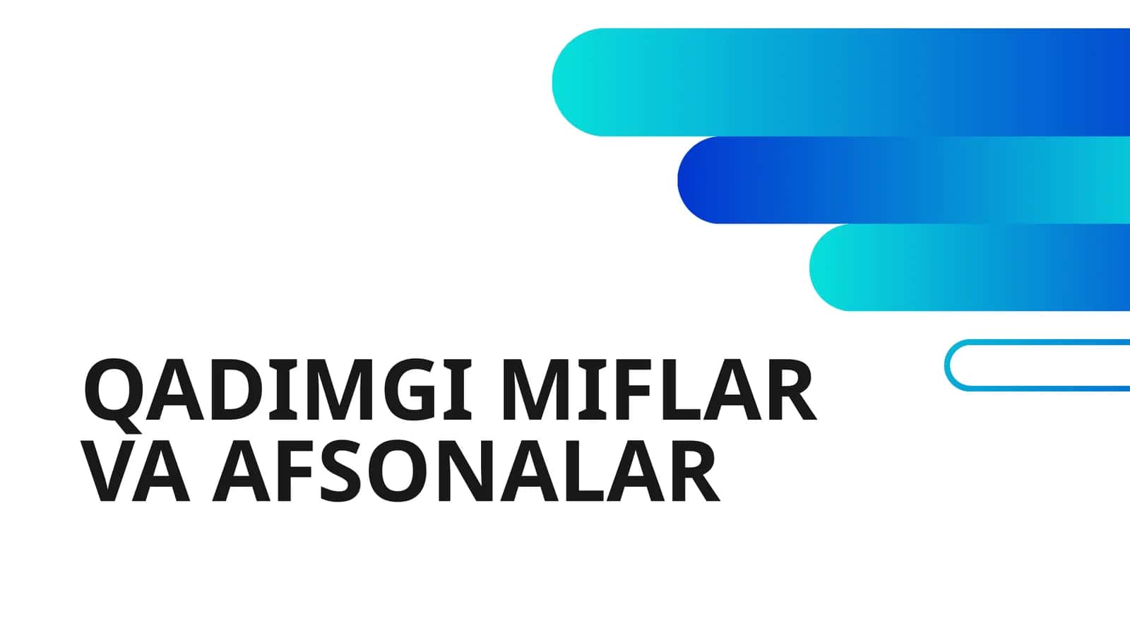 QADIMGI MIFLAR VA AFSONALAR