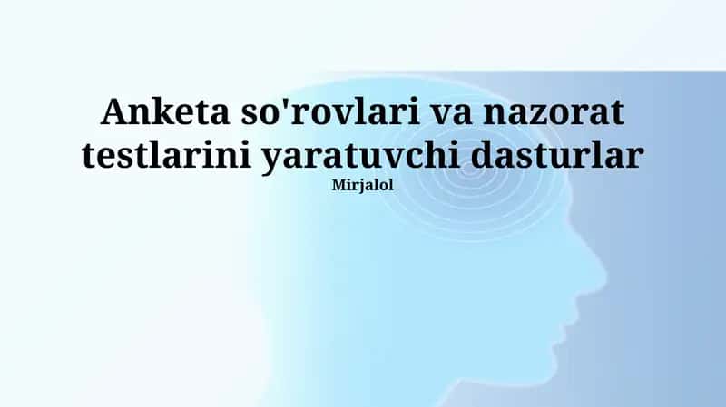 So'rovnomalar yaratish dasturlari