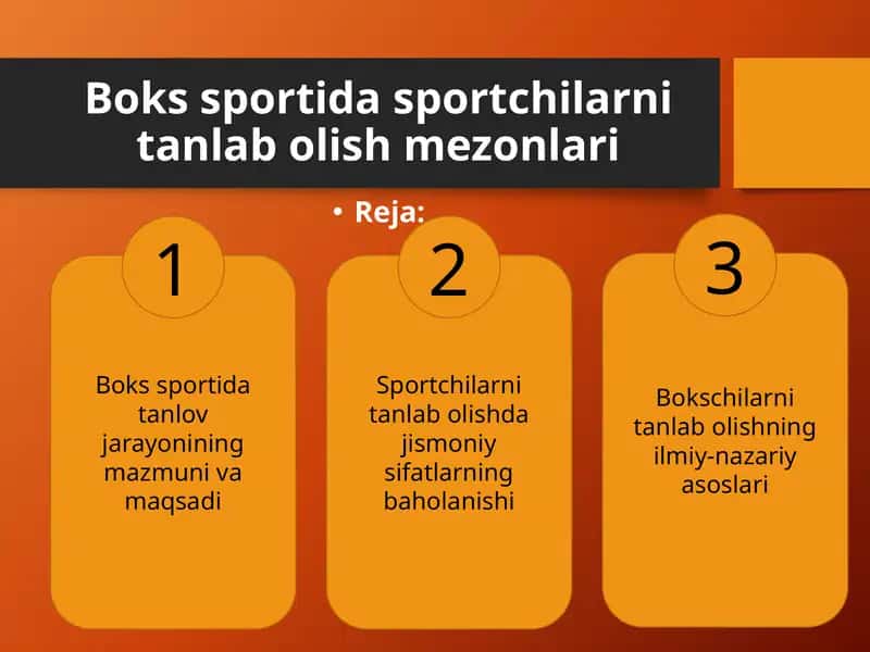 Boks sportida tanlov jarayonining mazmuni va maqsadi