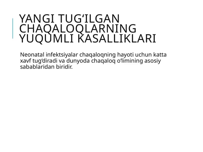 Yangi Tugʻilgan Chaqaloqlarning Yuqumli Kasalliklari