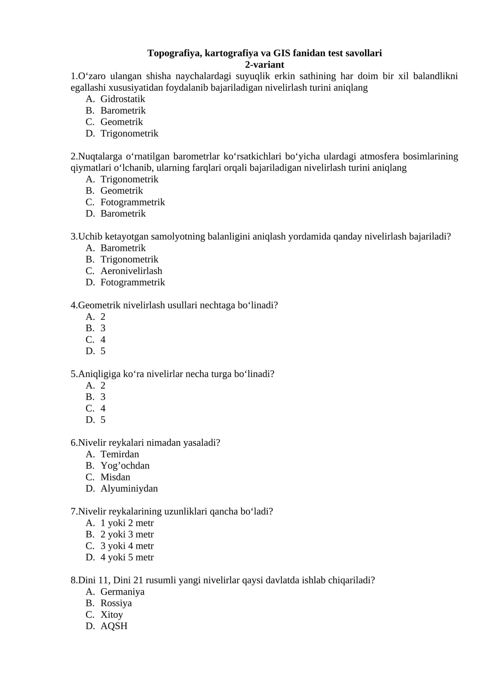 Topografiya, kartografiya va GIS fanidan test savollari