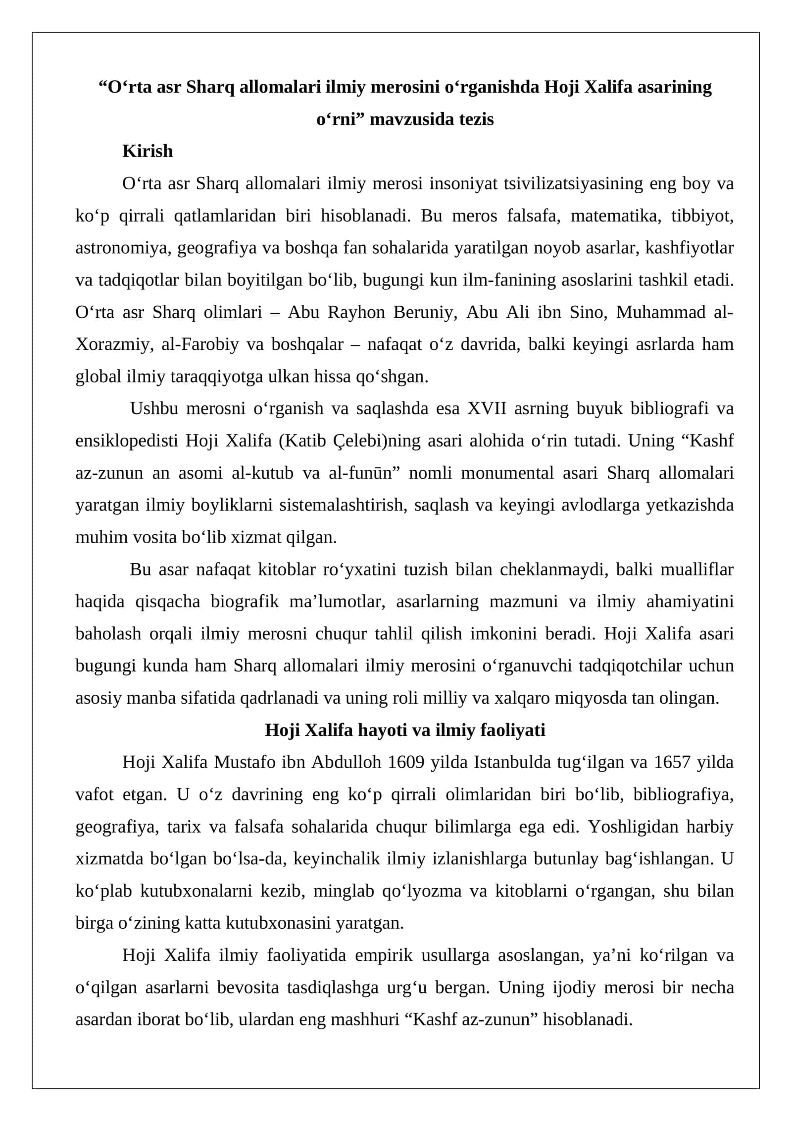 “O‘rta asr Sharq allomalari ilmiy merosini o‘rganishda Hoji Xalifa asarining o‘rni” mavzusida tezis