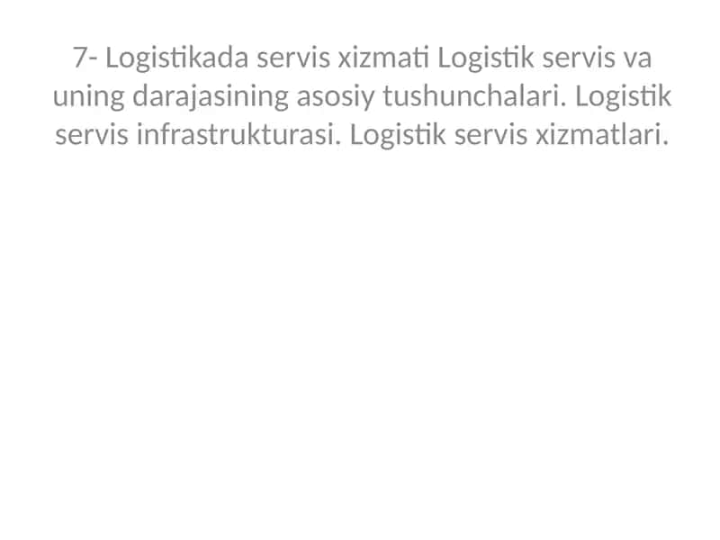 Logistikada servis xizmati