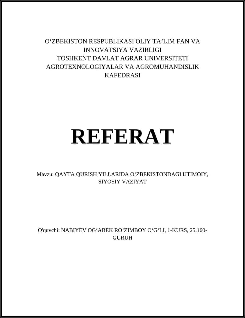 QAYTA QURISH YILLARIDA OʻZBEKISTONDAGI IJTIMOIY, SIYOSIY VAZIYAT