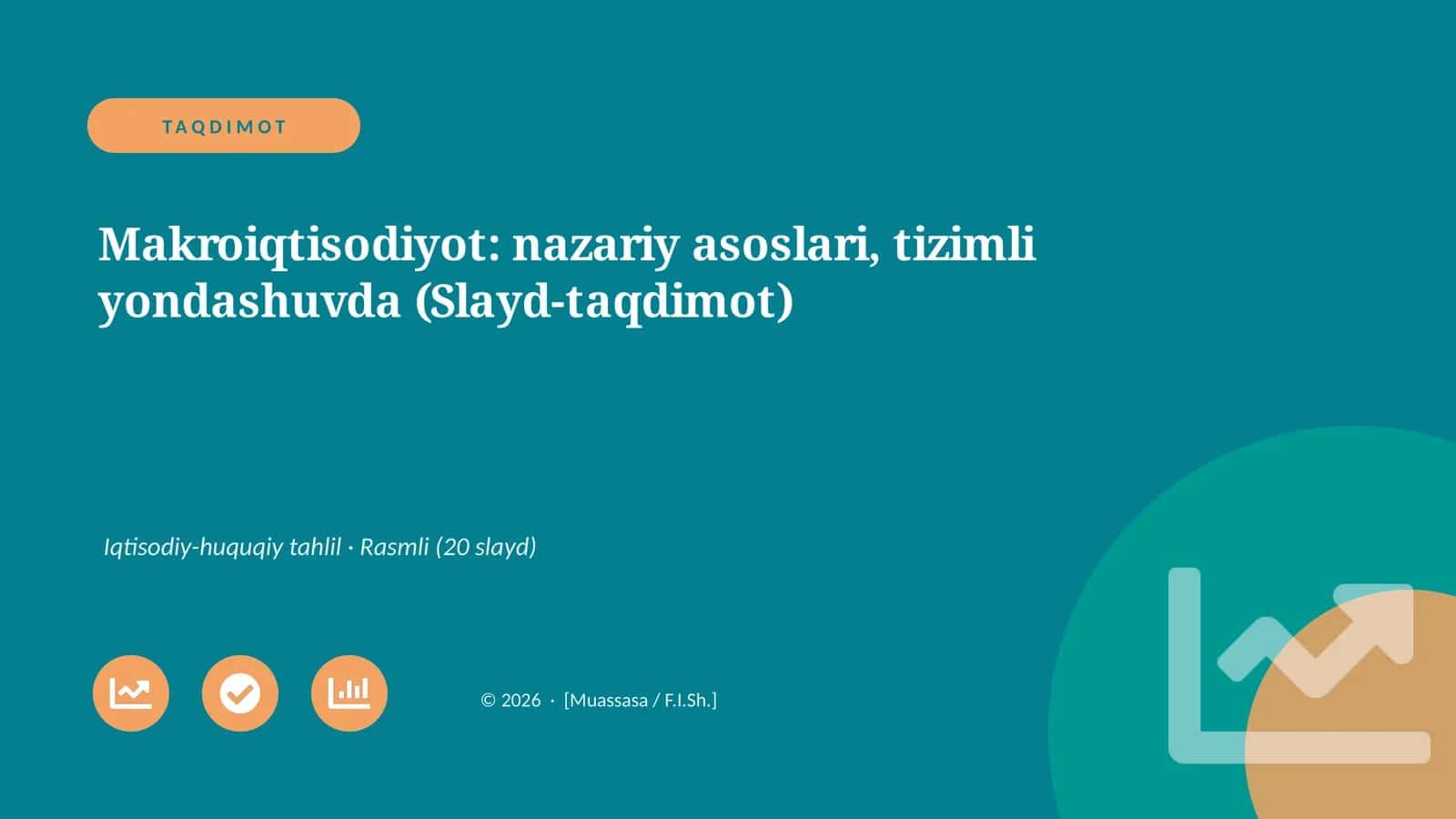 Makroiqtisodiyot: nazariy asoslari, tizimli yondashuvda (Slayd-taqdimot)
