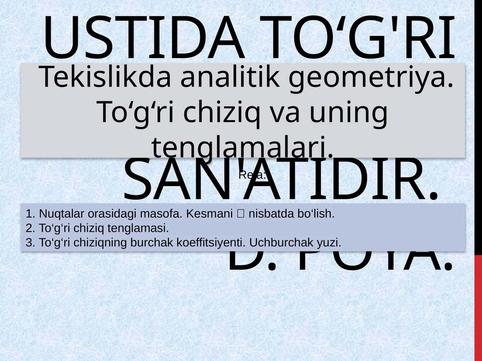 Tekislikda analitik geometriya. To‘g‘ri chiziq va uning tenglamalari
