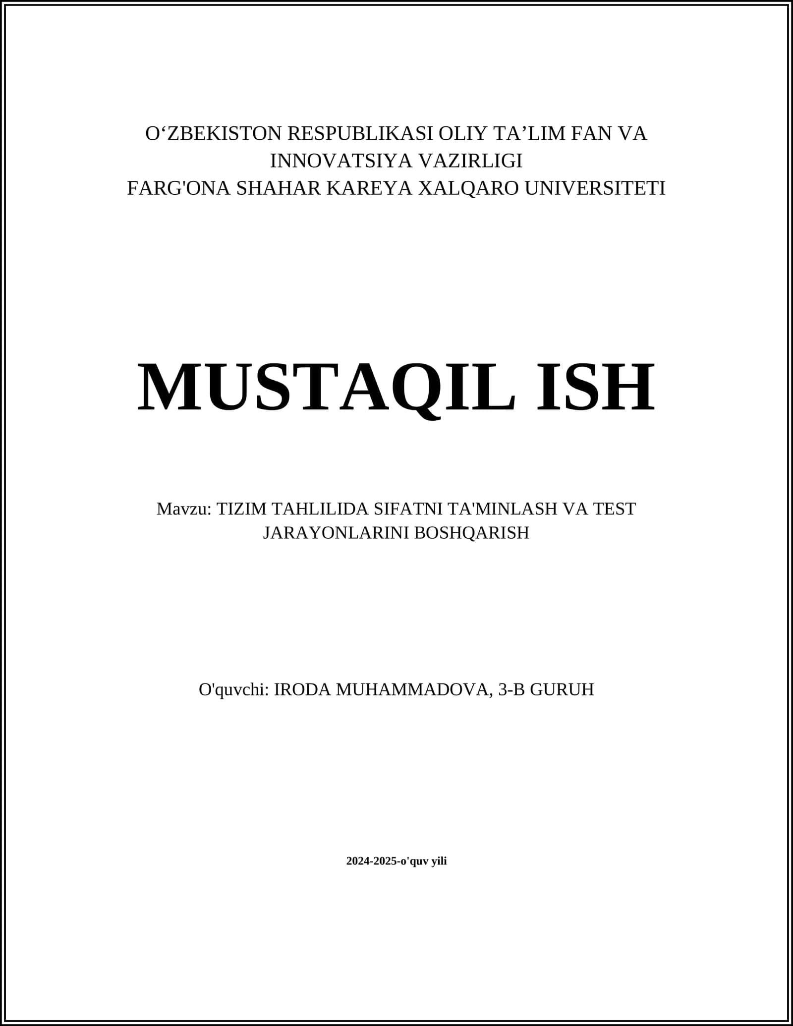 TIZIM TAHLILIDA SIFATNI TA'MINLASH VA TEST JARAYONLARINI BOSHQARISH