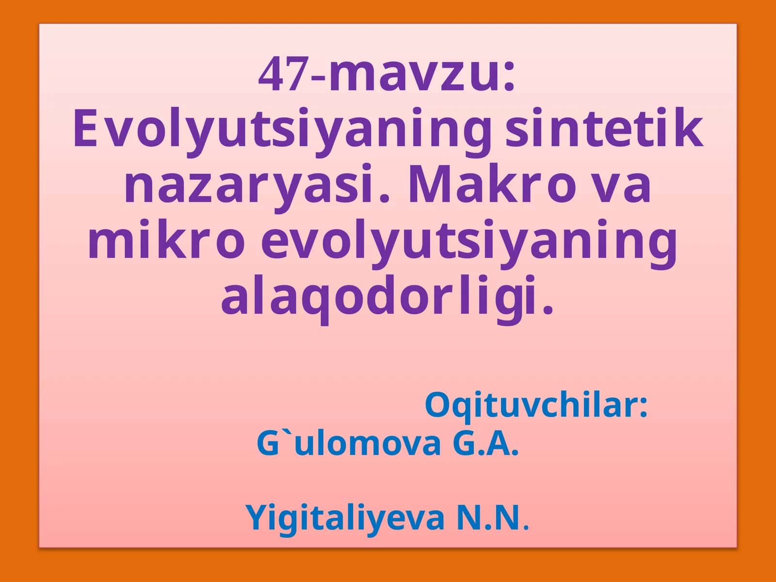 EVOLUTSIYANING SINTETIK NAZARIYASI