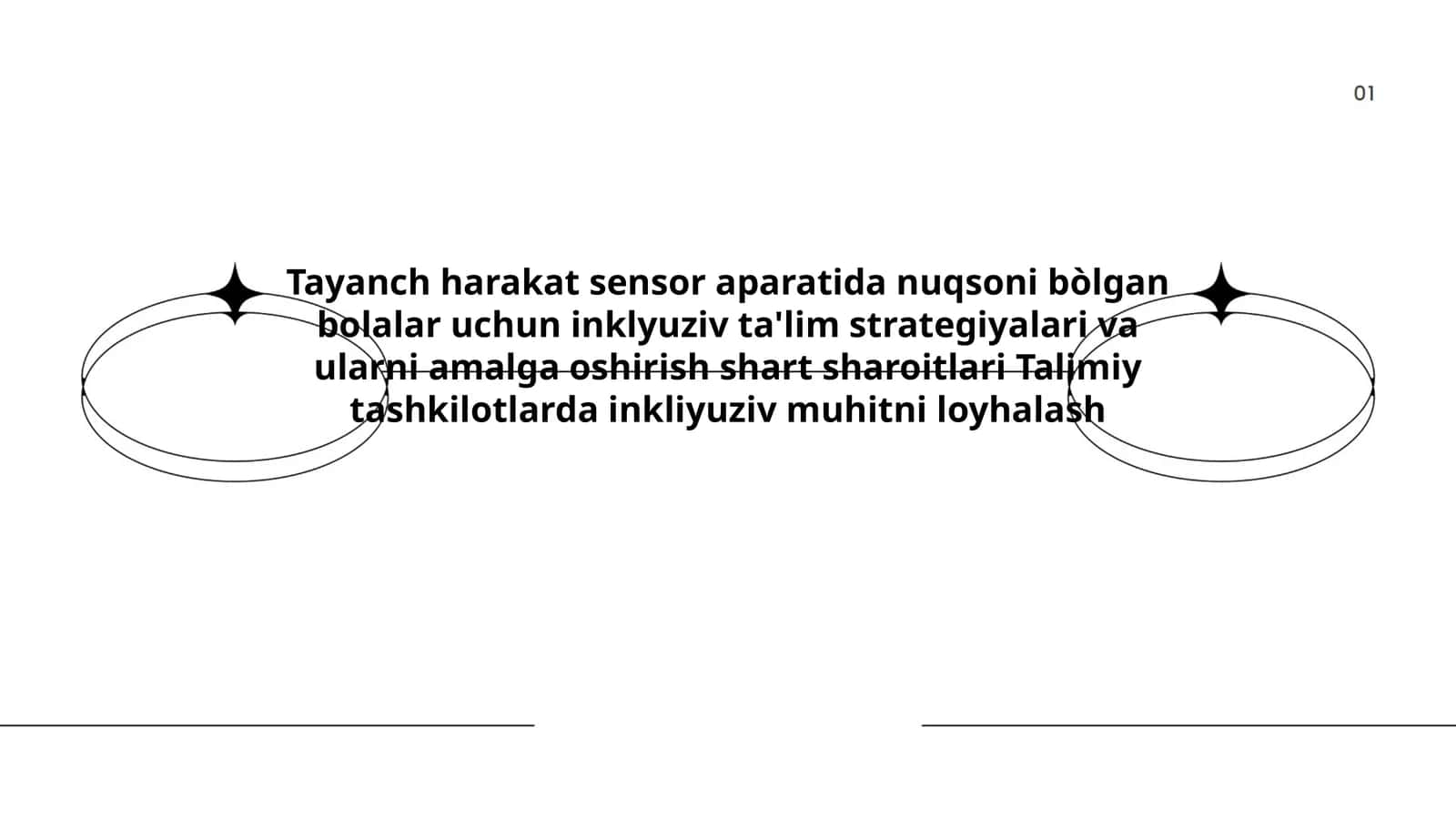 Tayanch harakat sensor aparatida nuqsoni bòlgan bolalar uchun inklyuziv ta'lim strategiyalari va ularni amalga oshirish shart sharoitlari Talimiy tashkilotlarda inkliyuziv muhitni loyhalash