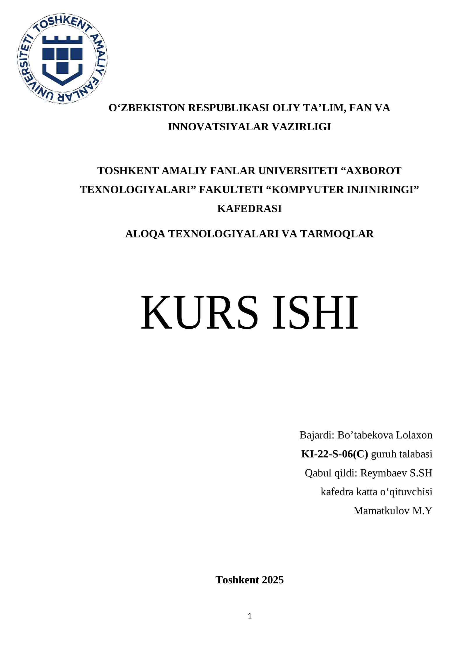 Aloqa texnologiyalari va tarmoqlar