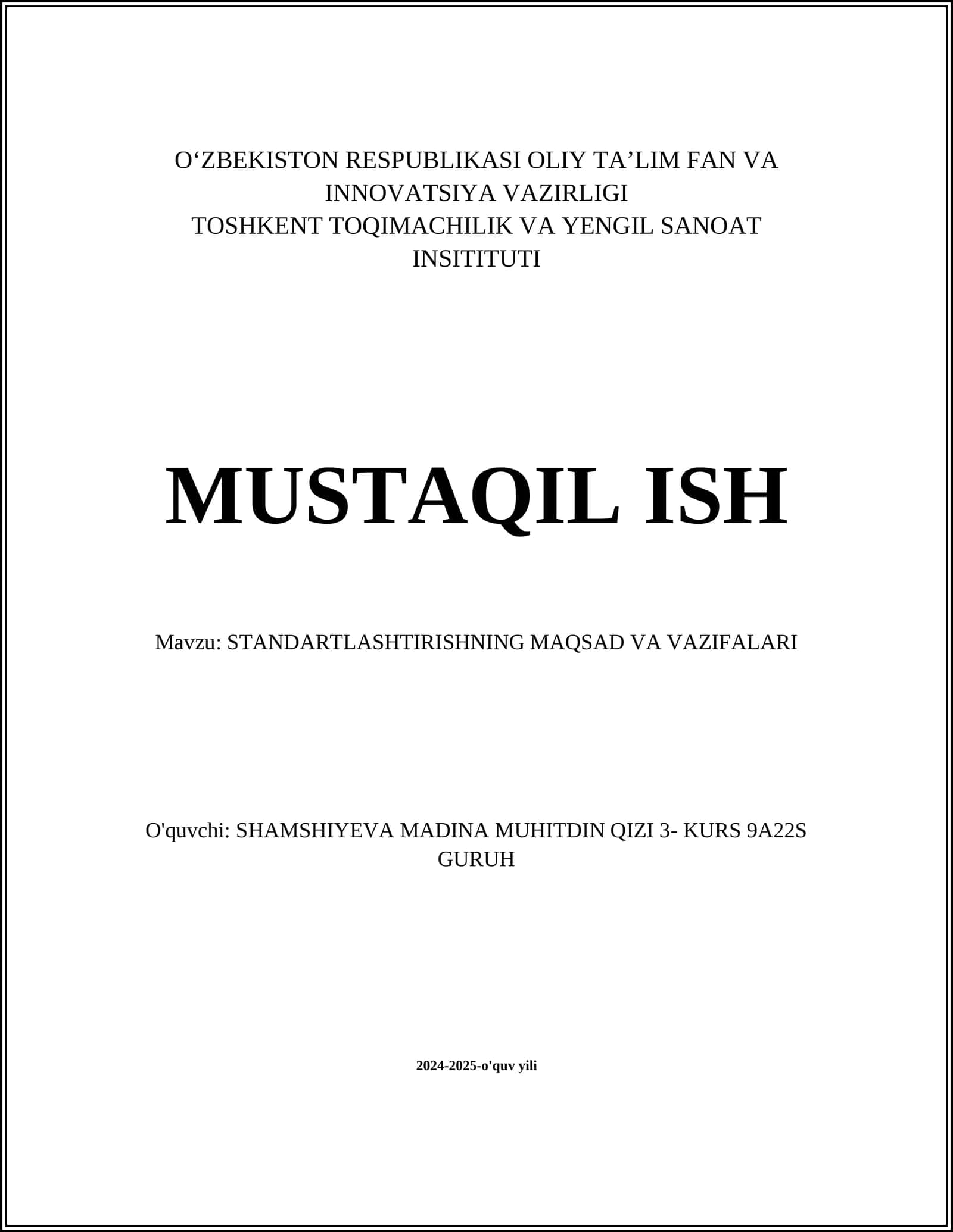 Standartlashtirishning maqsad va vazifalari