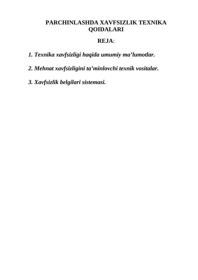 PARCHINLASHDA XAVFSIZLIK TEXNIKA QOIDALARI