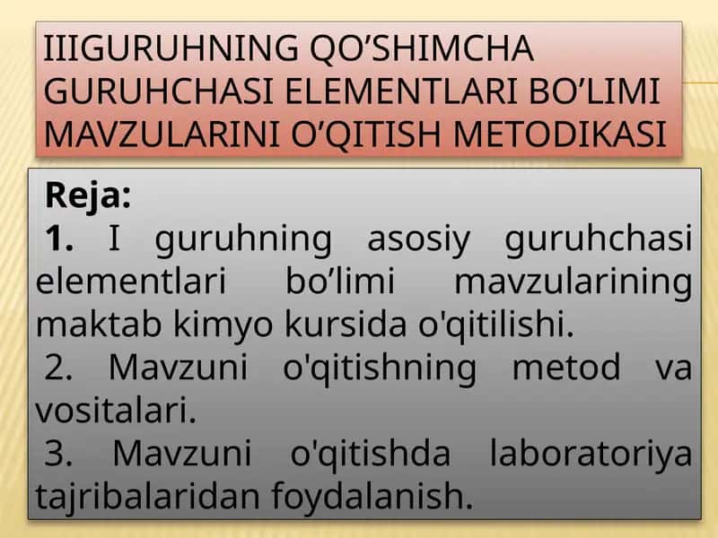 III guruhning qo’shimchaguruh chasi elementlari bo’limi mavzularini o’qitish metodikasi