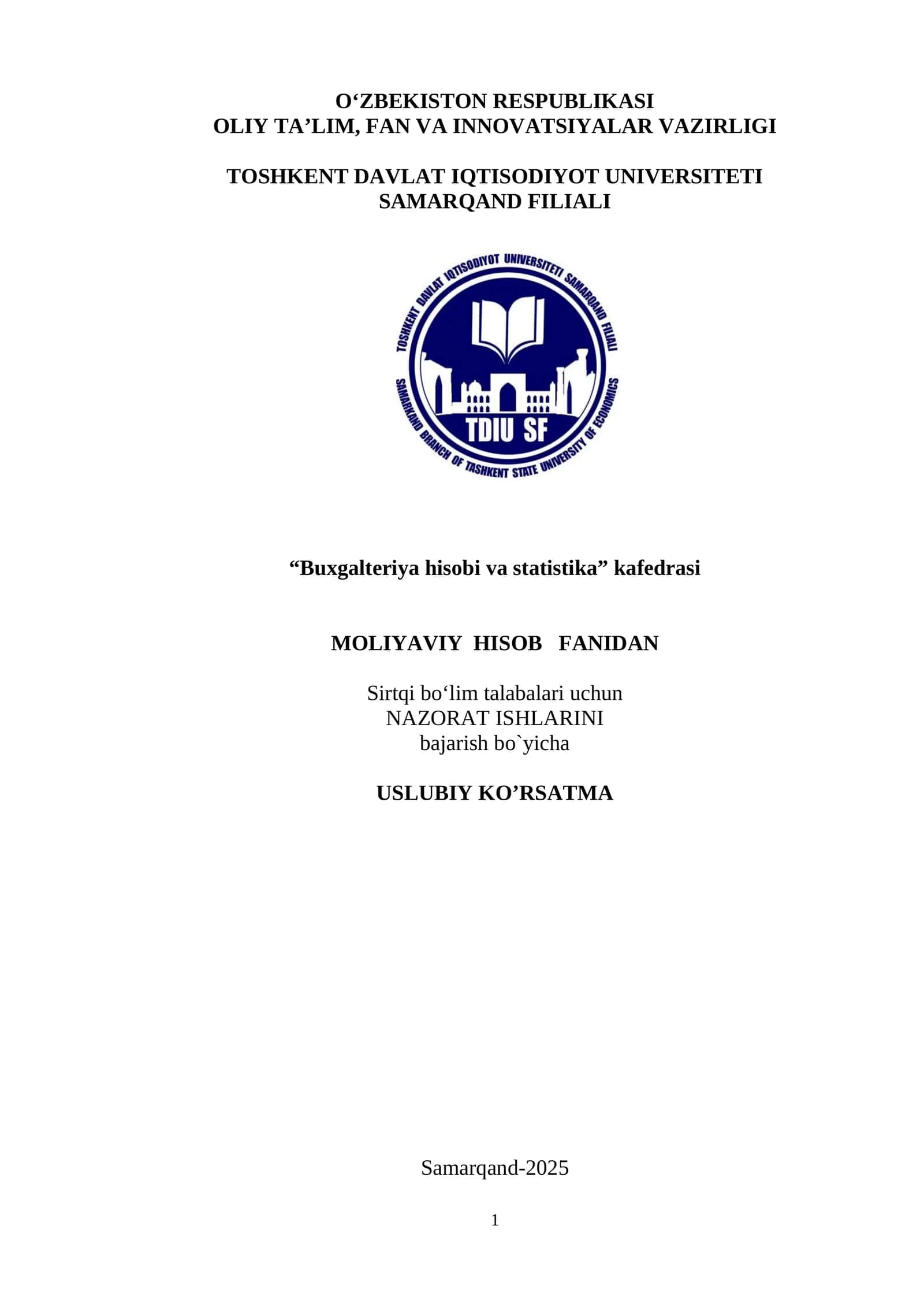 MOLIYAVIY HISOB FANIDAN NAZORAT ISHLARINI bajarish bo`yicha USLUBIY KO’RSATMA