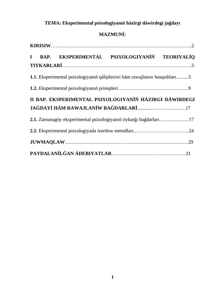 KURS JUMISI EKSPERIMENTAL PSIXOLOGIYANIŃ HÁZIRGI DÁWIRDEGI JAǴDAYI
