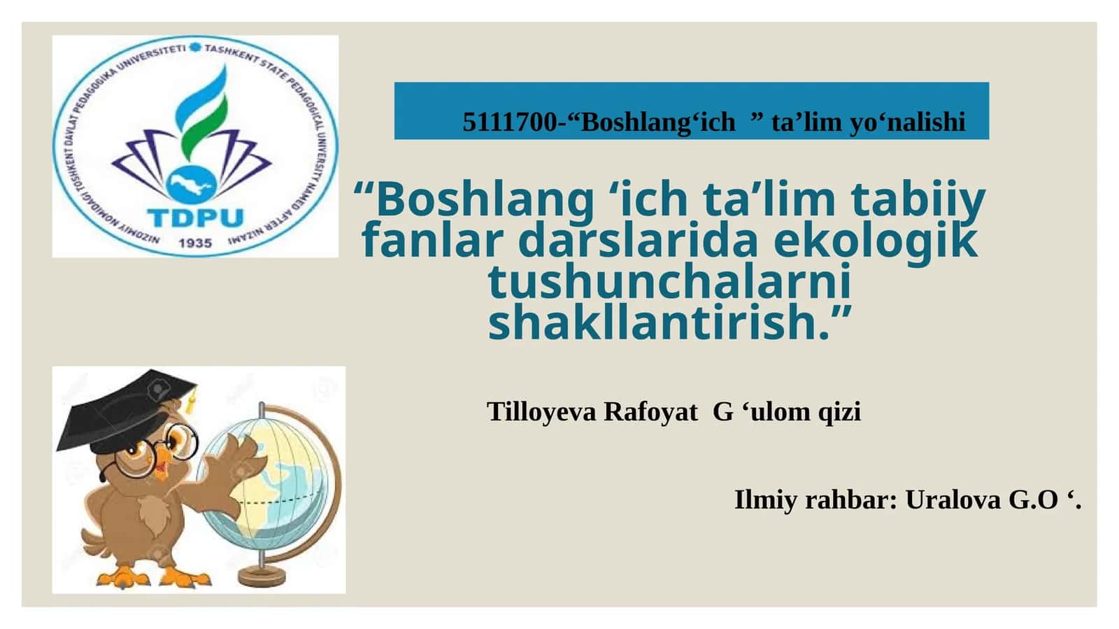Boshlangʻich taʼlim tabiiy fanlar darslarida ekologik tushunchalarni shakllantirish