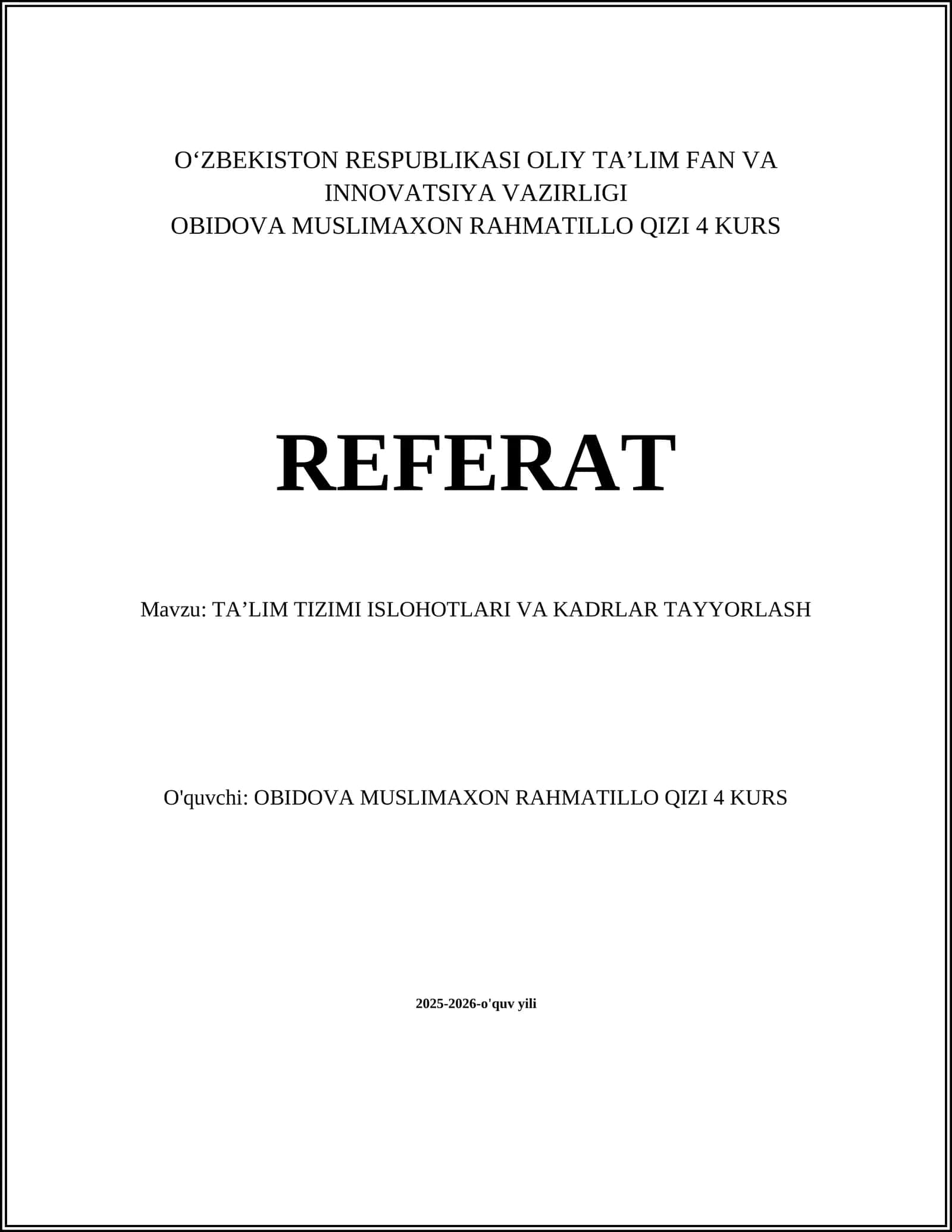 TAʼLIM TIZIMI ISLOHOTLARI VA KADRLAR TAYYORLASH