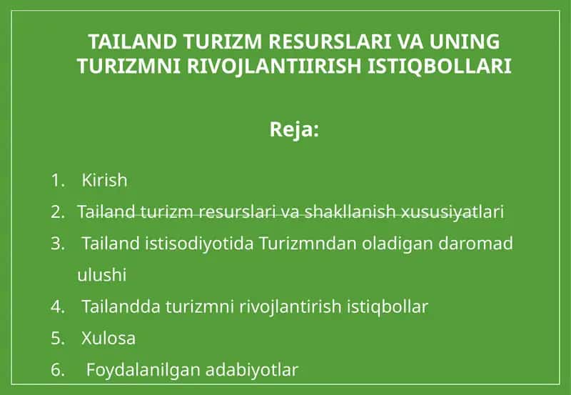 Tailand turizm resurslari va uning turizmni rivojlantirish istiqbollari