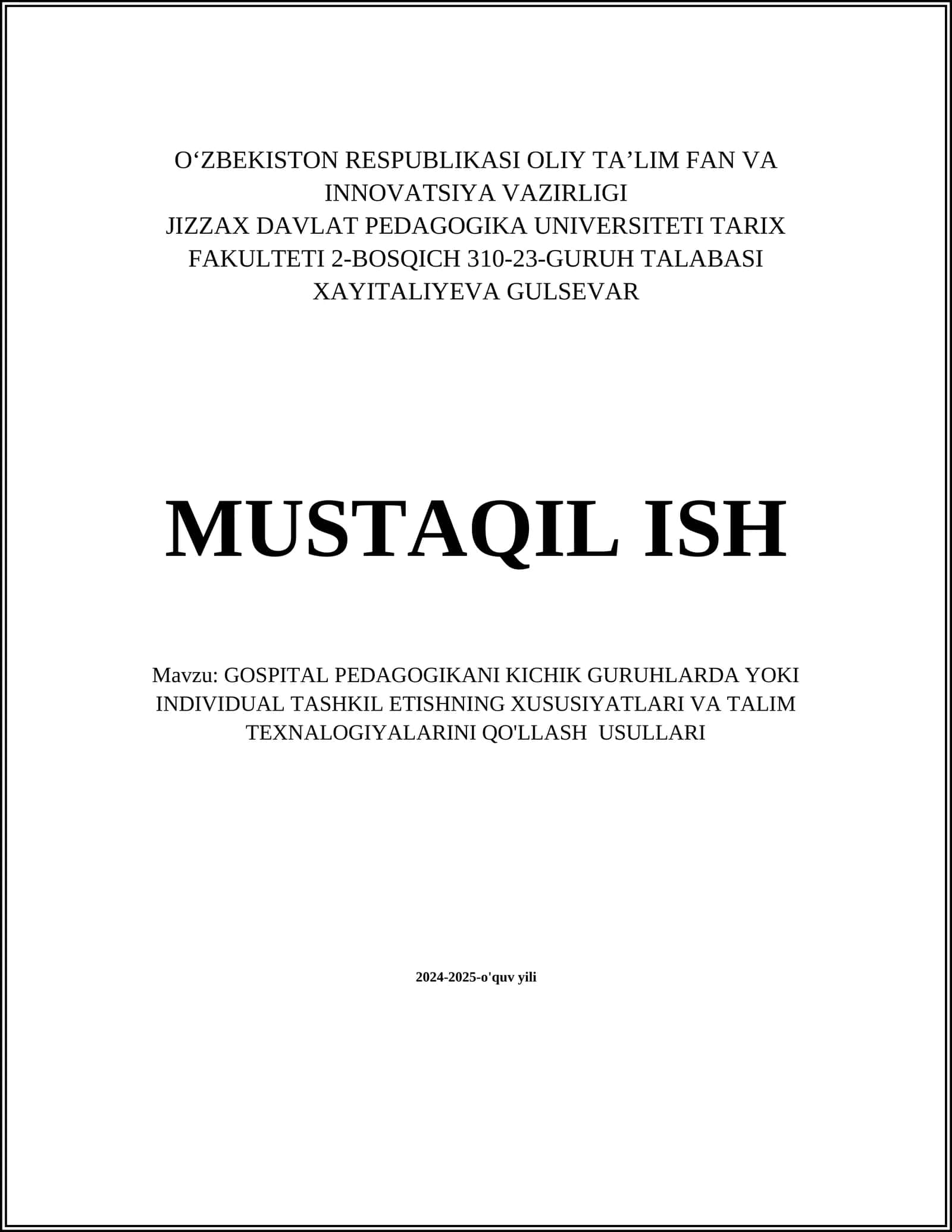 GOSPITAL PEDAGOGIKASI KICHIK GURUHLARDA