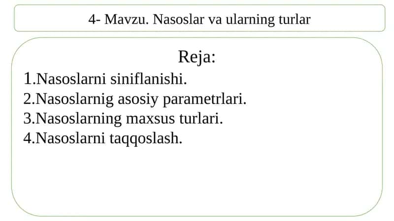 Nasoslar va ularning turlar