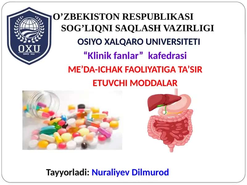Me'da-ichak faoliyatiga ta'sir etuvchi moddalar