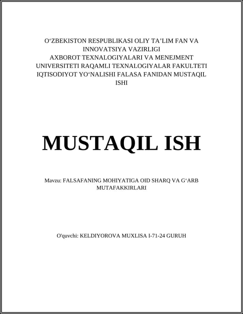 FALSAFANING MOHIYATIGA OID SHARQ VA GʻARB MUTAFAKKIRLARI