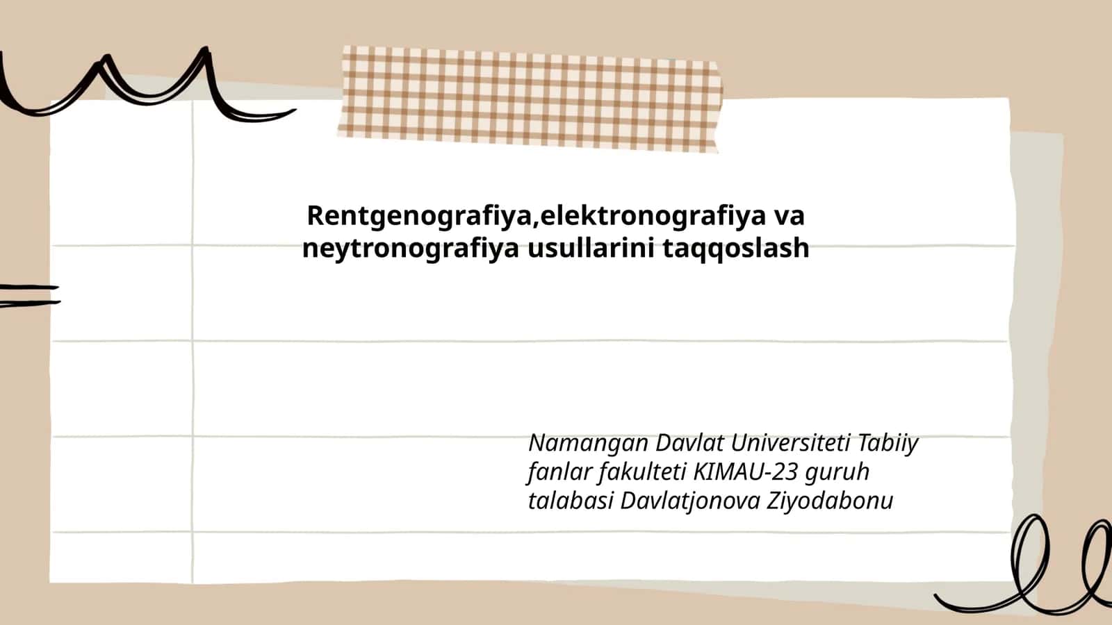 Rentgenografiya, elektronografiya va neytronografiya usullarini taqqoslash