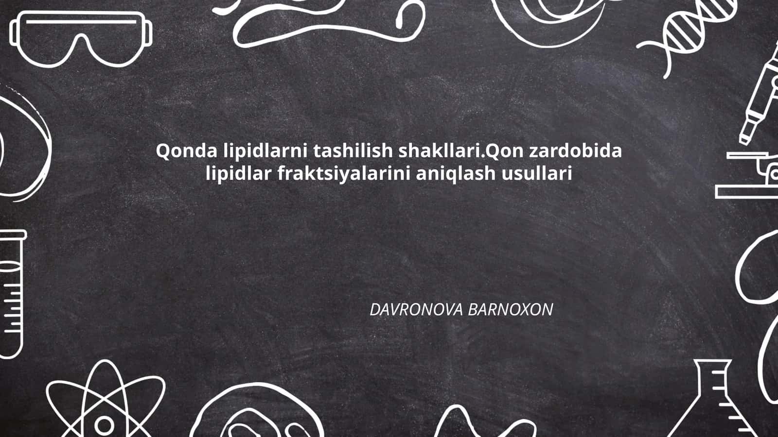 Qonda lipidlarni tashilish shakllari