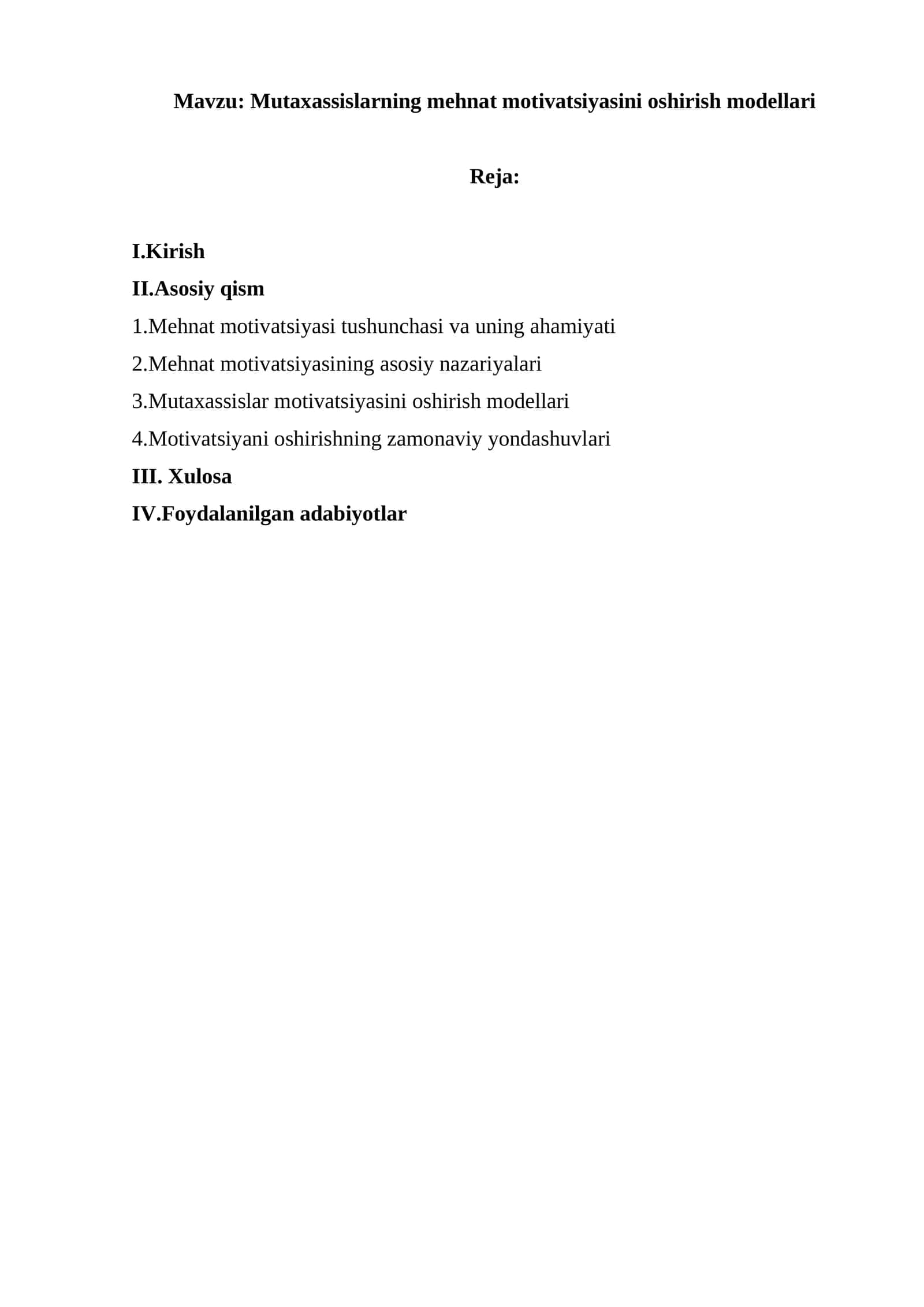 Mutaxassislarning mehnat motivatsiyasini oshirish modellari