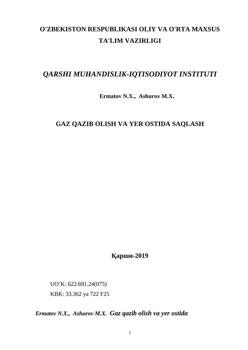 Gaz qazib olish va yer ostida saqlash