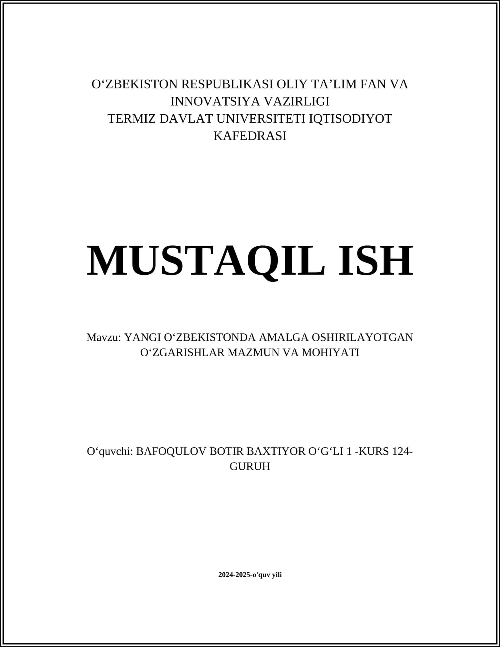 YANGI OʻZBEKISTONDA AMALGA OSHIRILAYOTGAN OʻZGARISHLAR MAZMUN VA MOHIYATI