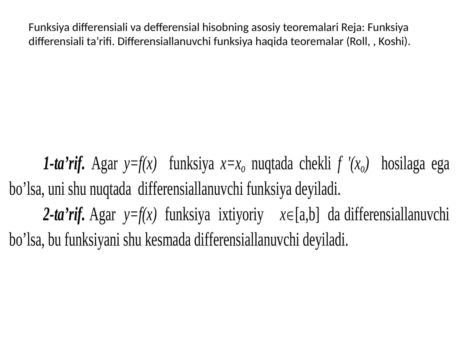 Funksiya differensiali va defferensial hisobning asosiy teoremalari